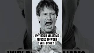 Why Robin Williams refused to work for Disney 🚫