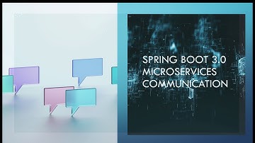 Springboot 3.0 Microservices Communication Strategies: Synchronous and Asynchronous -Full Course - 4