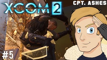 OPERATION DEMON MOUNTAIN! - XCOM2 #5 | Cpt Ashes