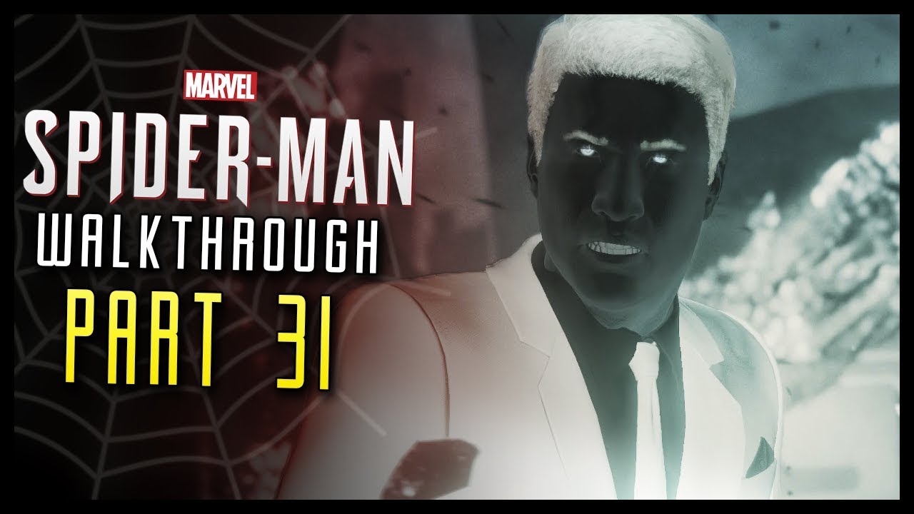 Spider Man PS4 Walkthrough Part 31 Mr Negative EPIC Boss Battle