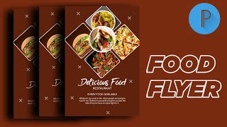 Pixellab Tutorial- How to create a flyer in Pixellab as a beginner ( Food and Restaurant Flyer)