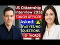Difficult US Citizenship Interview 2026 - Officer Asked So Many N400 Questions &amp; 1 Travel Date Error