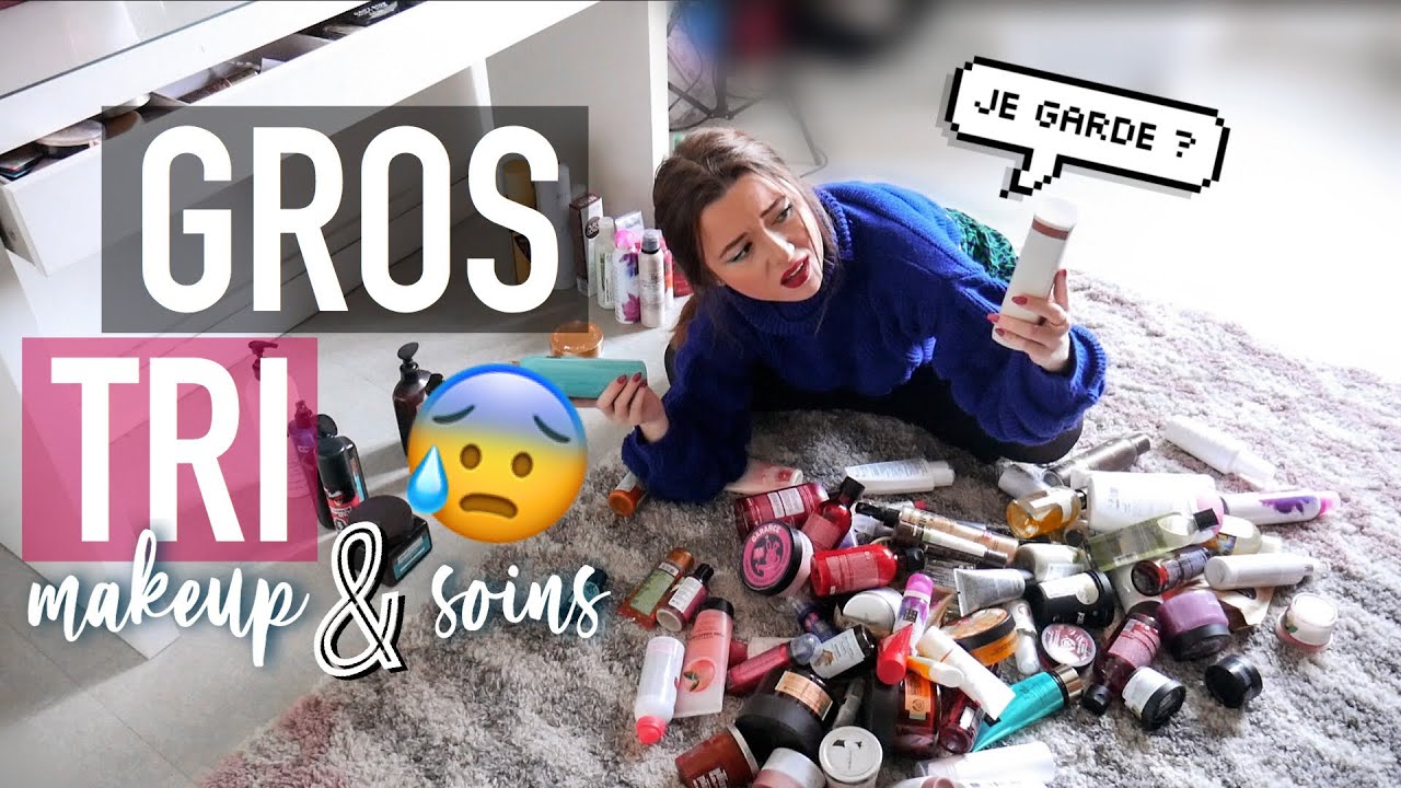 JE TRIE MON MAKEUP & MES SOINS !