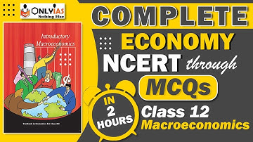 Complete Revision of Class 12 Economics | NCERT through MCQs | INTRODUCTORY-MACROECONOMICS | OnlyIAS