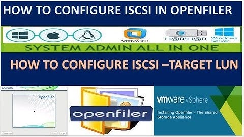 How to Configure Openfiler Storage Part2