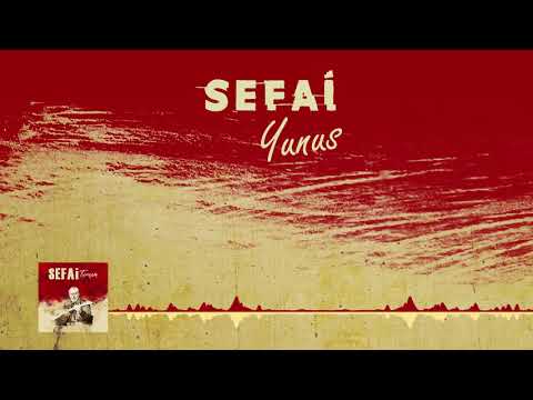 Sefai - Yunus