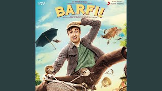 Video thumbnail of "Pritam - Ala Barfi"