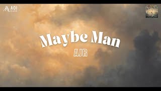 Maybe Man (lyrics) - AJR