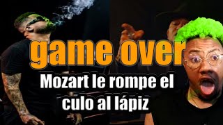 GAME OVER - Mozart La Para\/ TIRADERA PARA LAPIZ CONCIENTE (REACCIÓN)
