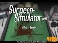 تحميل لعبة Surgeon Simulator مضغوطه بحجم 193 ميجا 