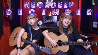 DECEMBER -  NECKDEEP (Cover by DwiTanty)