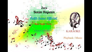 Zara Benim Hayatım
