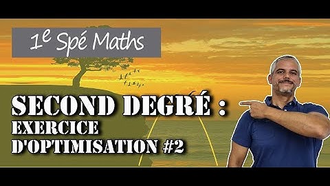 Second Degré : Exercice d