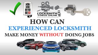 How Any Locksmith Can Make Money Without Doing Jobs