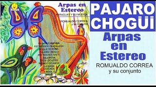 PAJARO CHOGUI - arpas paraguayas