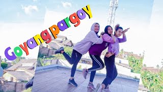 goyang pargoy | choreo zin lili