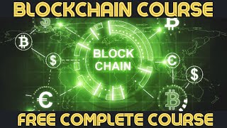 INTRODUCTION TO BLOCKCHAIN: A FREE COMPLETE COURSE screenshot 4