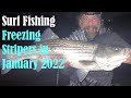 Surf Fishing Freezing Stripers in January 2022 with Mr Poseidon