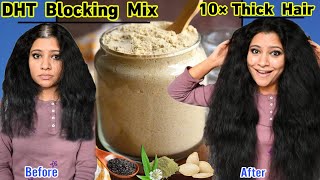 DHT Blocking Mix To Make Hair 10×Thick Hair & To Prevent Thick Hair ।Garima Singh ।