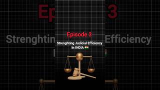 Ep-3 Strengthening Judicial Efficiency in India🇮🇳 | #judiciary #kuberpath #shorts #knowledge