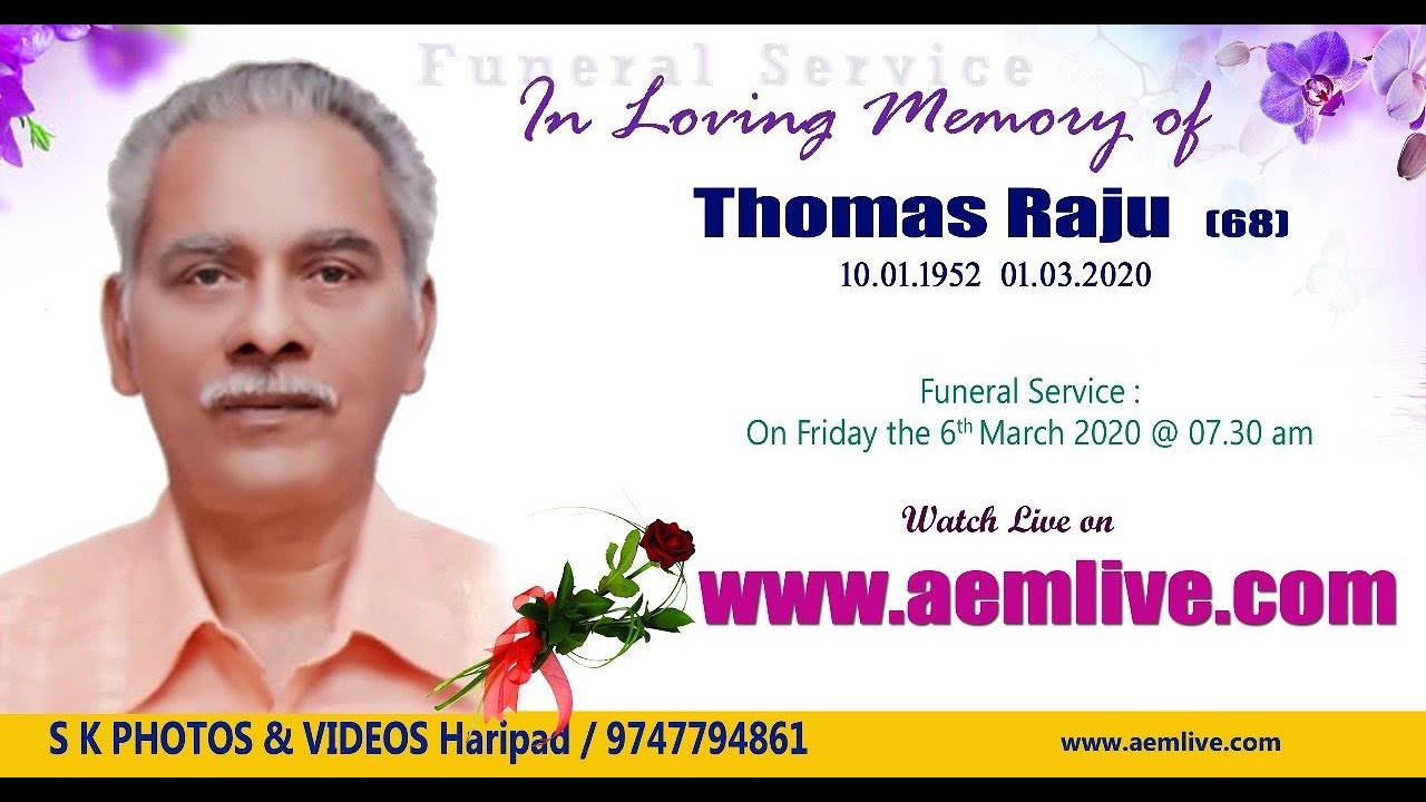 Funeral Service: Thomas Raju (68), Pandalam - YouTube