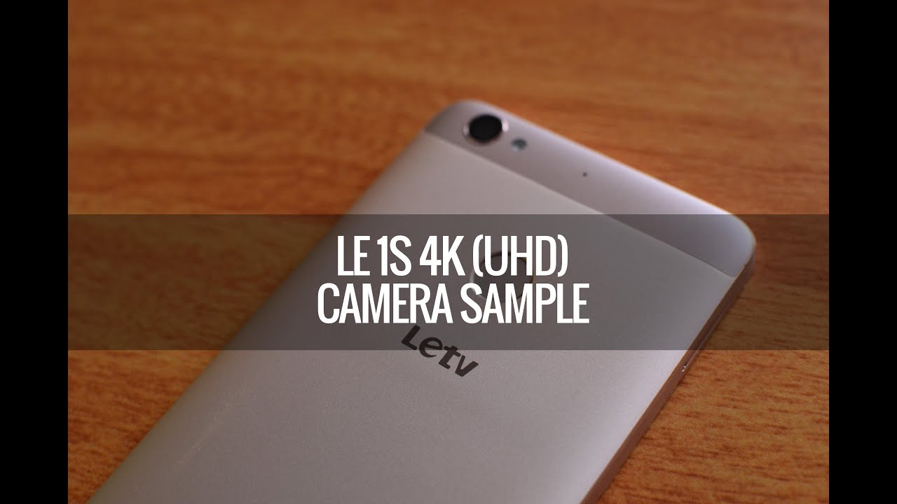 LeEco (Letv) Le 1S 4K (UHD) Camera Sample