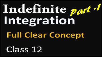 Class 12 | Indefinite Integration PART- 1 | SOLUTIONS  | CBSE ISC HS UP others board