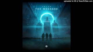 Valar - The Message