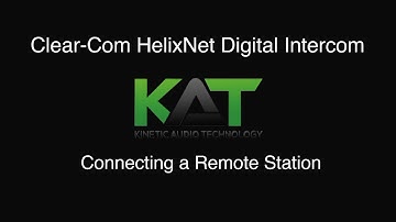 Clearcom Helixnet Connecting a Remote Station