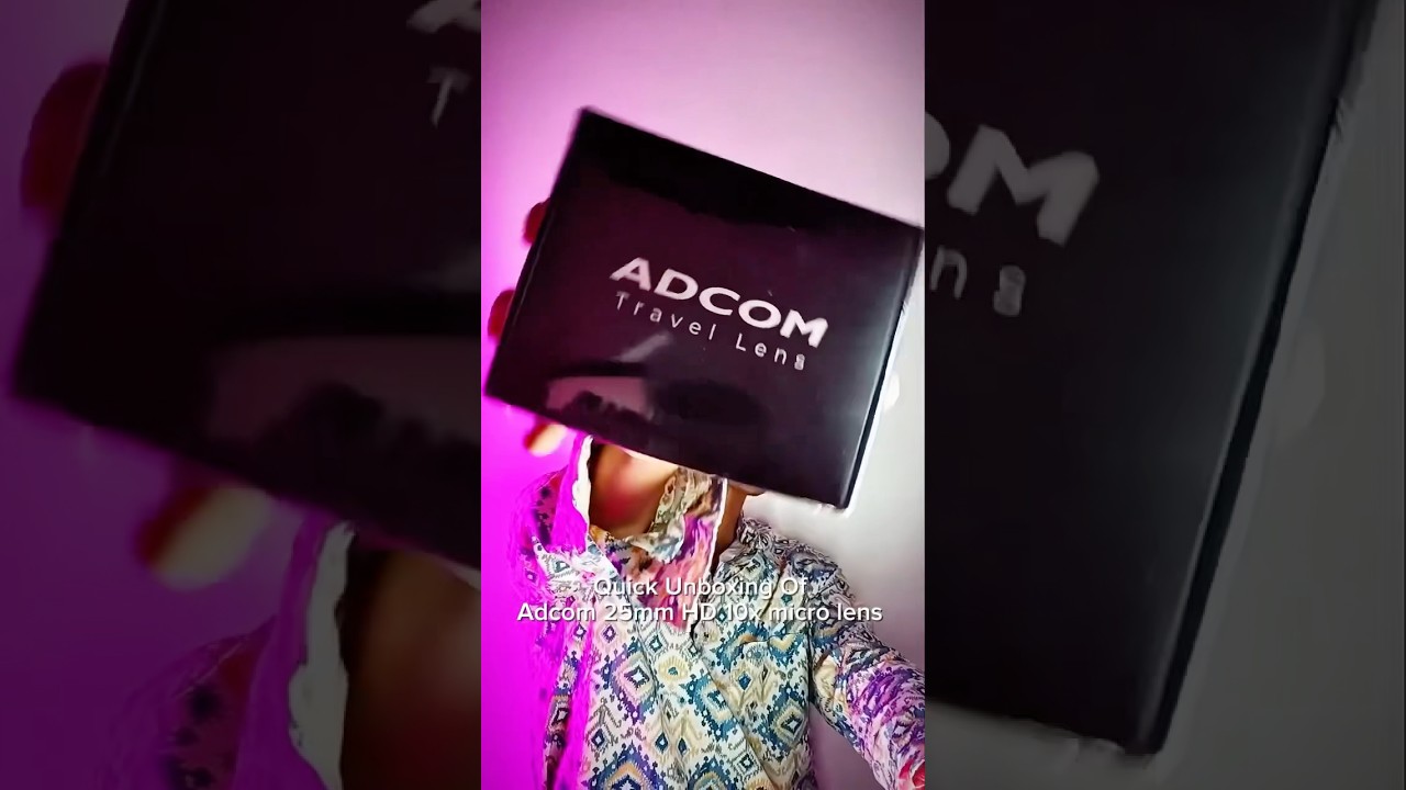 Unboxing Macro Master 👑 | Adcom 25mm HD 10x Macro Lens | 