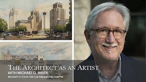 Architect as Artist with Michael G. Imber