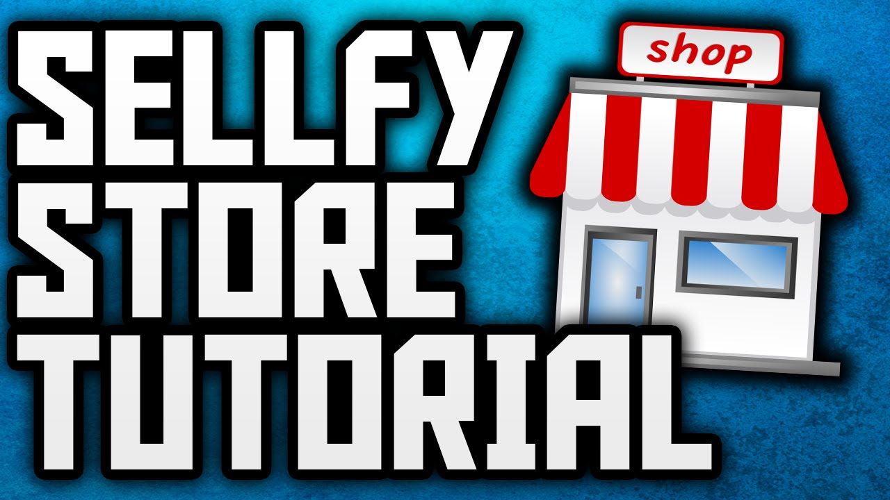 How To Make An Online Store With Sellfy! (Sellfy Tutorial) YouTube