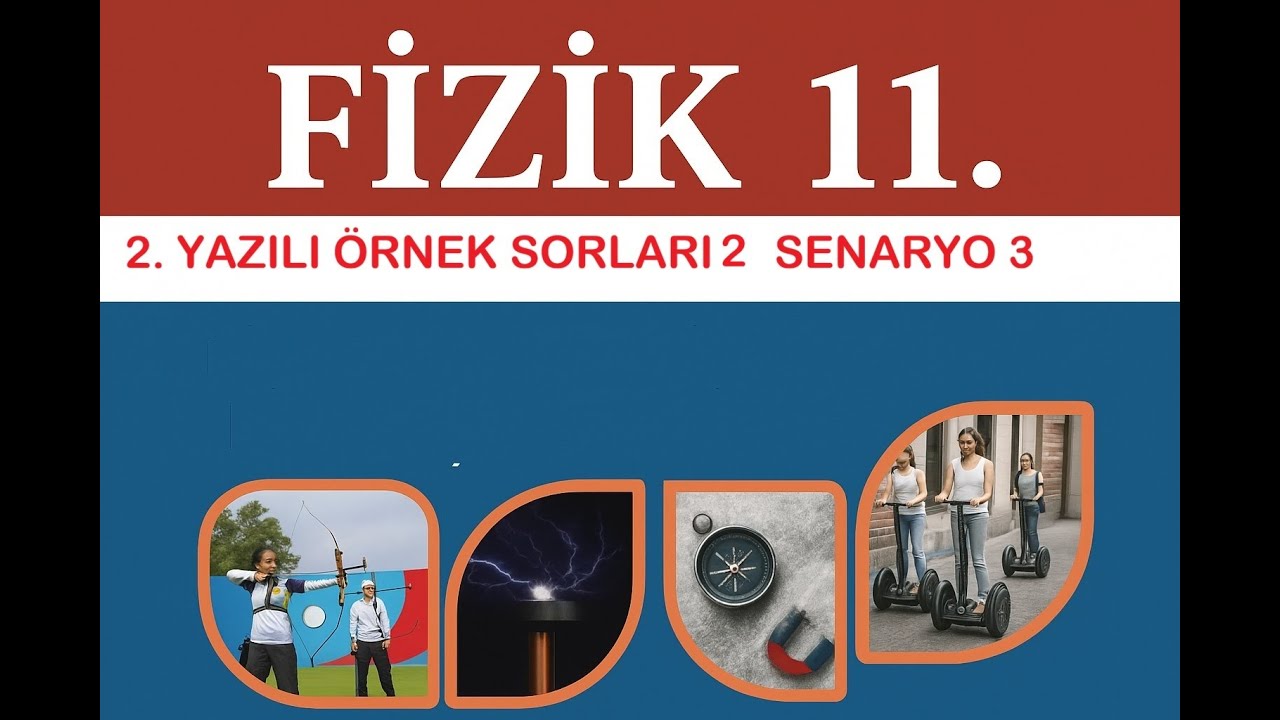 11 SINNIF ÖRNEK YAZILI SORULARI2 (Senaryo3)