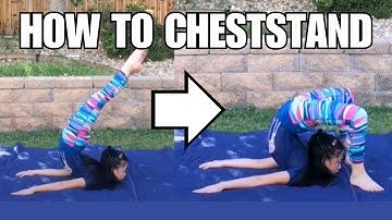 HOW to do a CHEST STAND in 5 MINUTES
