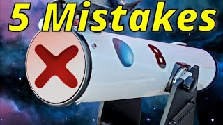 5 MISTAKES Dobsonian Telescope BEGINNERS Make