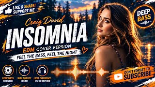 INSOMNIA EDM COVER 🌟 Craig David – Full Energy Remix Viral 2026 Modern EDM Cover Version