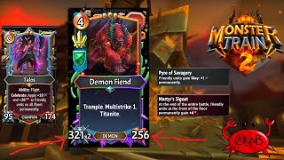 The Most Perma-Scaled Demon Fiend The World Has Ever Seen (Monster Train 2 Cov10 Gameplay)