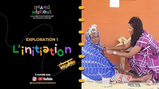 L'INITIATION