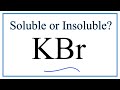 Solubility and Properties of KBr