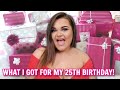 WHAT I GOT FOR MY 25TH BIRTHDAY...*MOST SHOCKING PRESENTS*