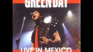 Green Day - Hitchin' A Ride [Live @ Mexico 2004]