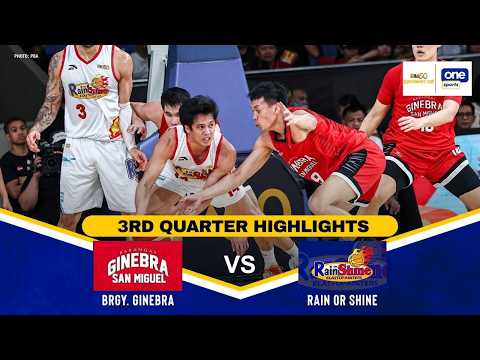 BRGY. GINEBRA vs RAIN OR SHINE | 3RD QUARTER HIGHLIGHTS | PBA SEASON 50 GOVERNORS' CUP