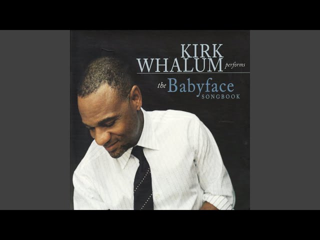 Kirk Whalum - Exhale