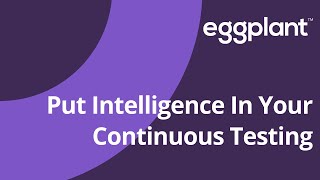 Celebrity Put Intelligence In Your Continuous Testing Wealth