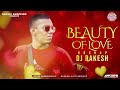 Dj rakesh  beauty of love mashup  sunvic shopping