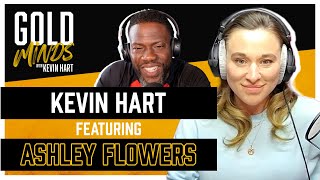 Ashley Flowers | Full Episode | Gold Minds With Kevin Hart Podcast