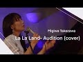 La La Land- "Audition" (Cover)