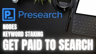 PRESEARCH || EARN PRE TOKENS FOR SEARCH || KEYWORD STAKING || RUN NODES