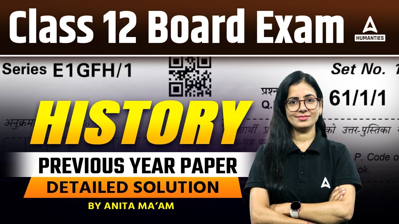 Class 12 History CBSE Board Exam Paper 2023 Solution | Class 12 Board Exam Preparation