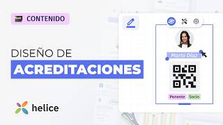 Diseño y gestión de acreditaciones con helice.app screenshot 2
